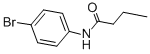 N-(4-溴苯基)丁酰胺结构式_119199-11-0结构式