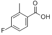 4-Fluoro-2-methylbenzoic acid Structure,321-21-1Structure