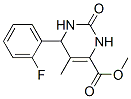 (9ci)-6-(2-氟苯基)-1,2,3,6-四氢-5-甲基-2-氧代-4-嘧啶羧酸甲酯结构式_331658-44-7结构式