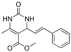 (9CI)-1,2,3,4-四氢-6-甲基-2-氧代-4-(2-苯基乙烯)-5-嘧啶羧酸甲酯结构式_500726-03-4结构式