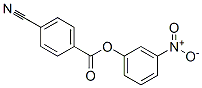 4-氰基苯甲酸 3-硝基苯酯结构式_53327-06-3结构式